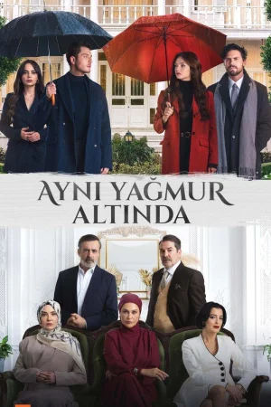 Под одним дождем 1 сезон